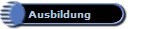 Ausbildung