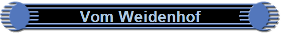 Vom Weidenhof